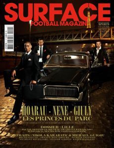 Magazine Surface du mois de mars avec Hoarau, Nenê et Giuly