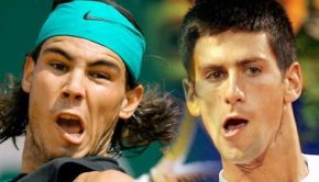Rafael Nadal - Novak Djokovic